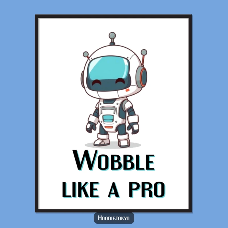 Funny Robot Wobble Art Poster: Comical Mech Moves, Hilarious Decor