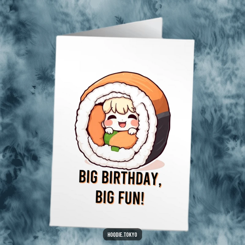 Funny Free Printable Birthday Card: Giggling character peeking from behind a giant sushi roll, playful and mischievous, great for birthdays.