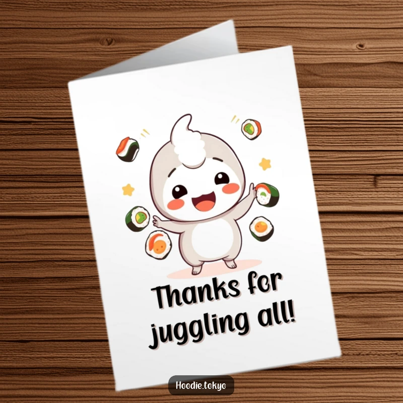 Funny Free Printable Thank You Card: Grinning Kawaii character juggles sushi pieces, offering thanks with a smile.
