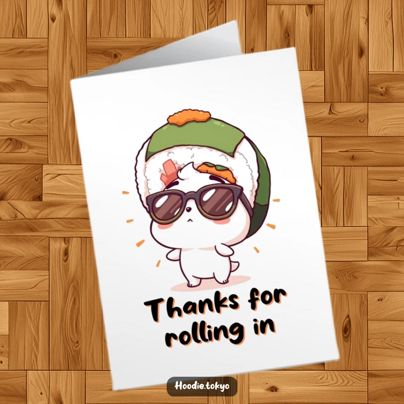 Funny Free Printable Thank You Card: A character in sunglasses looks up amazed at a giant sushi roll, showing gratitude.